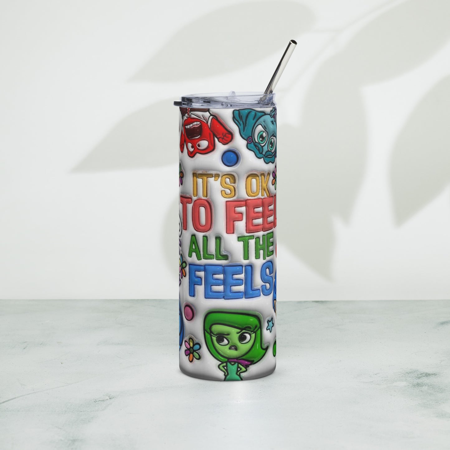 Its Okay To Feel Tumbler