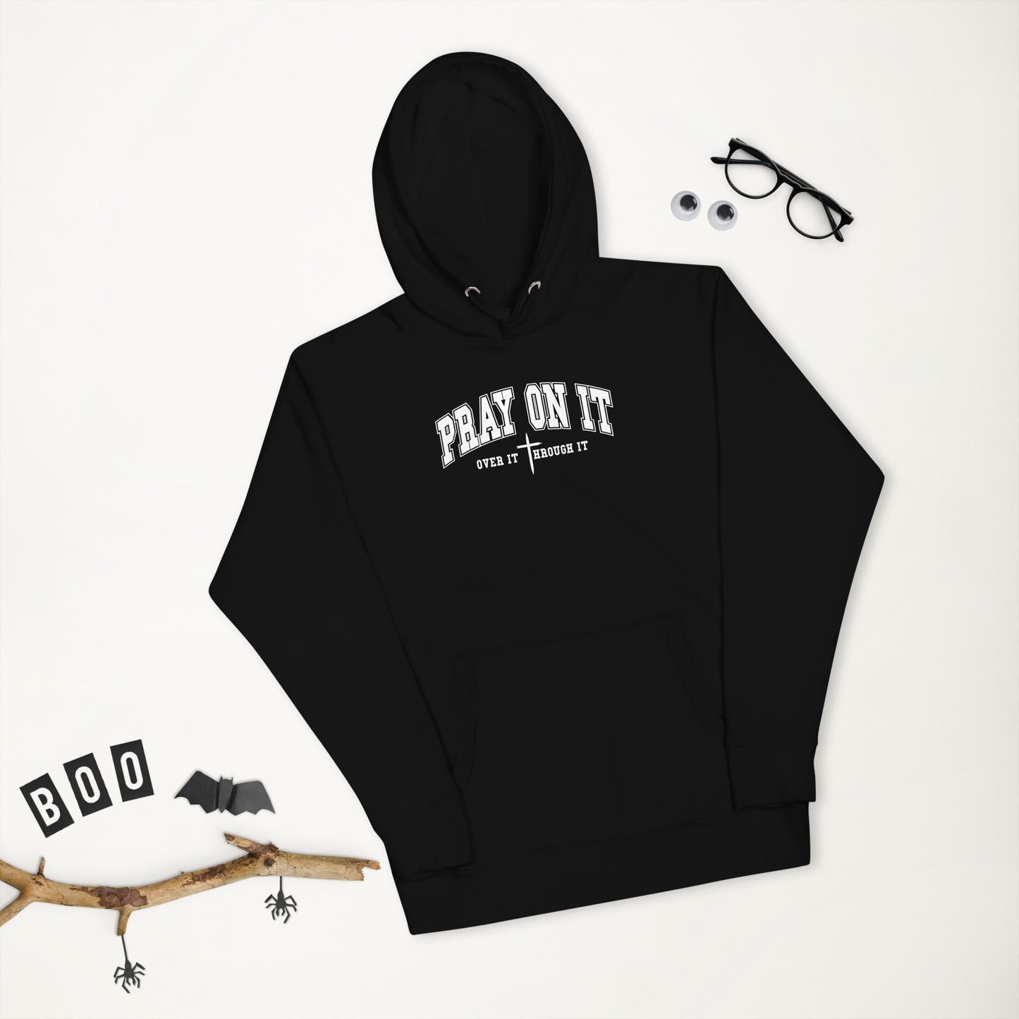 Pray on It Hoodie
