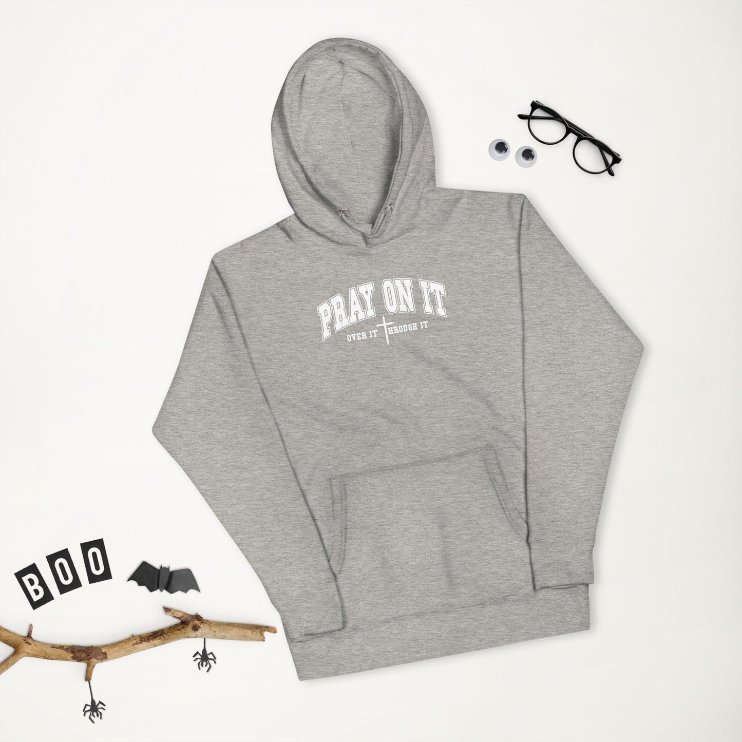 Pray on It Hoodie