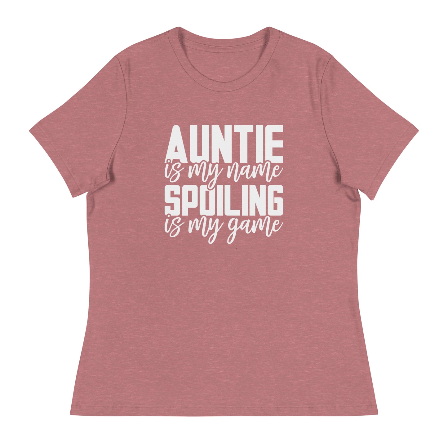 Auntie & Spoiling is my Game Relaxed T-Shirt