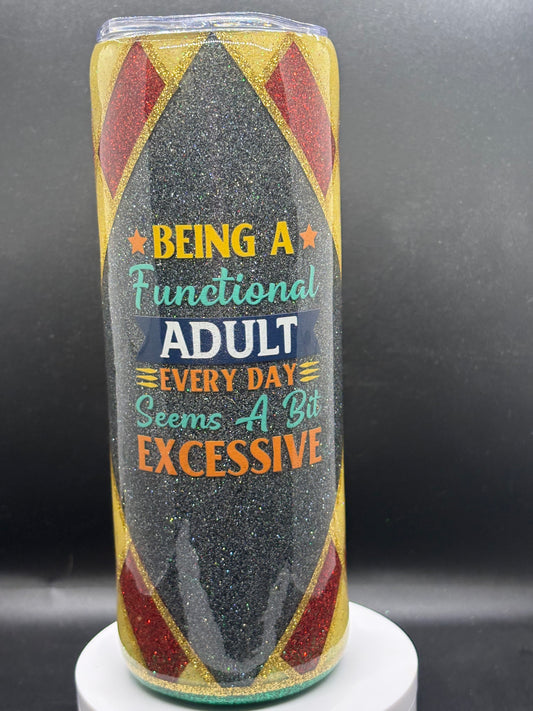 Being a Functional Adult...