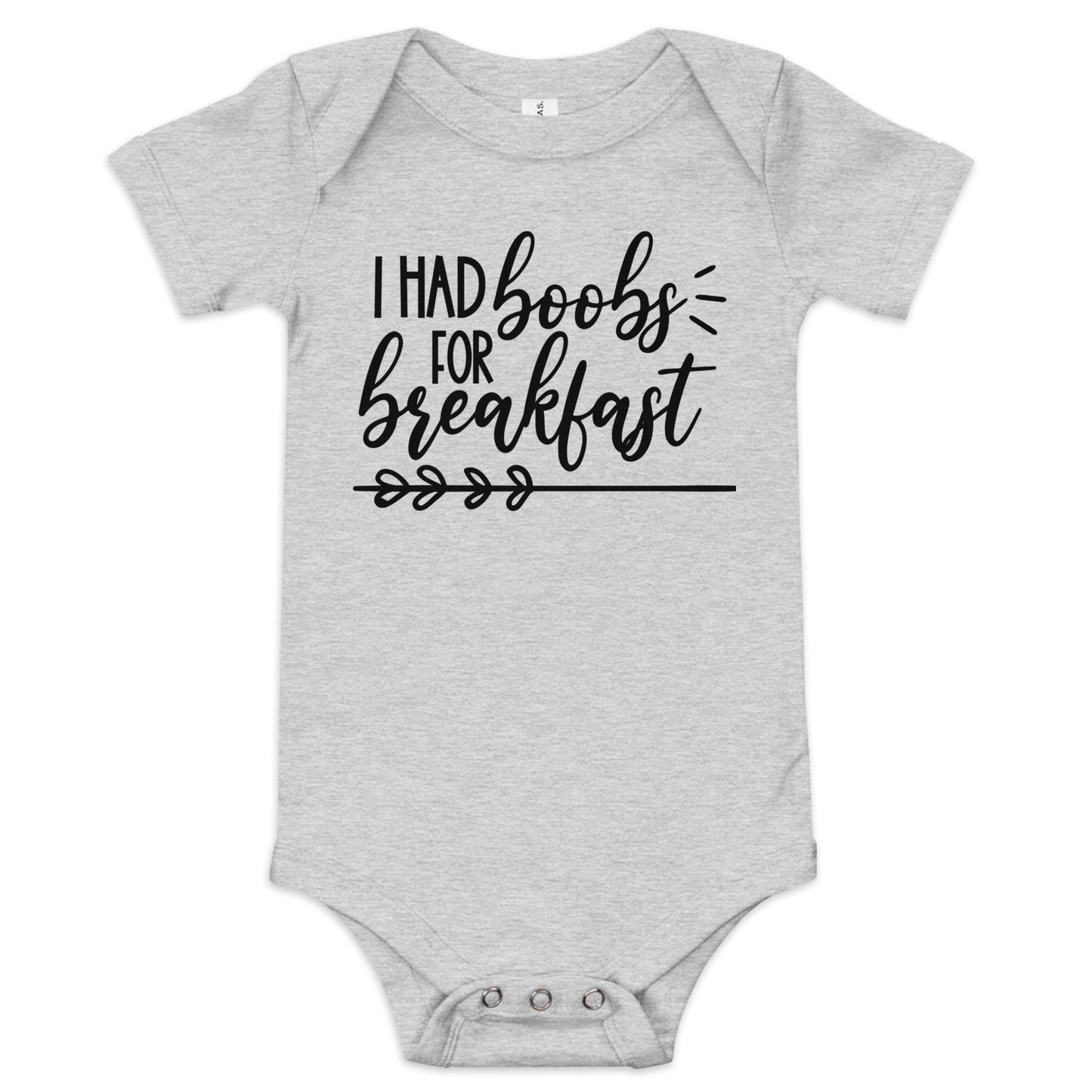 I Had Boobs For Breakfast Onesie