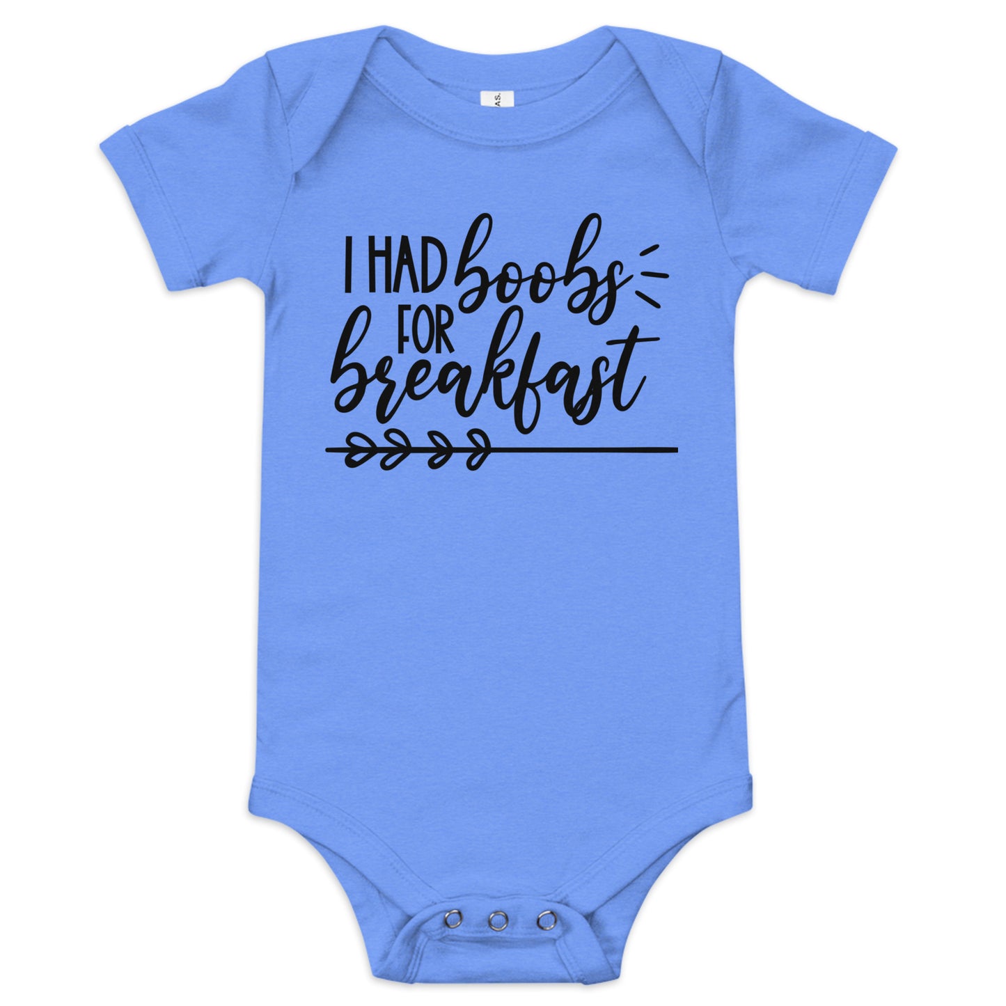 I Had Boobs For Breakfast Onesie