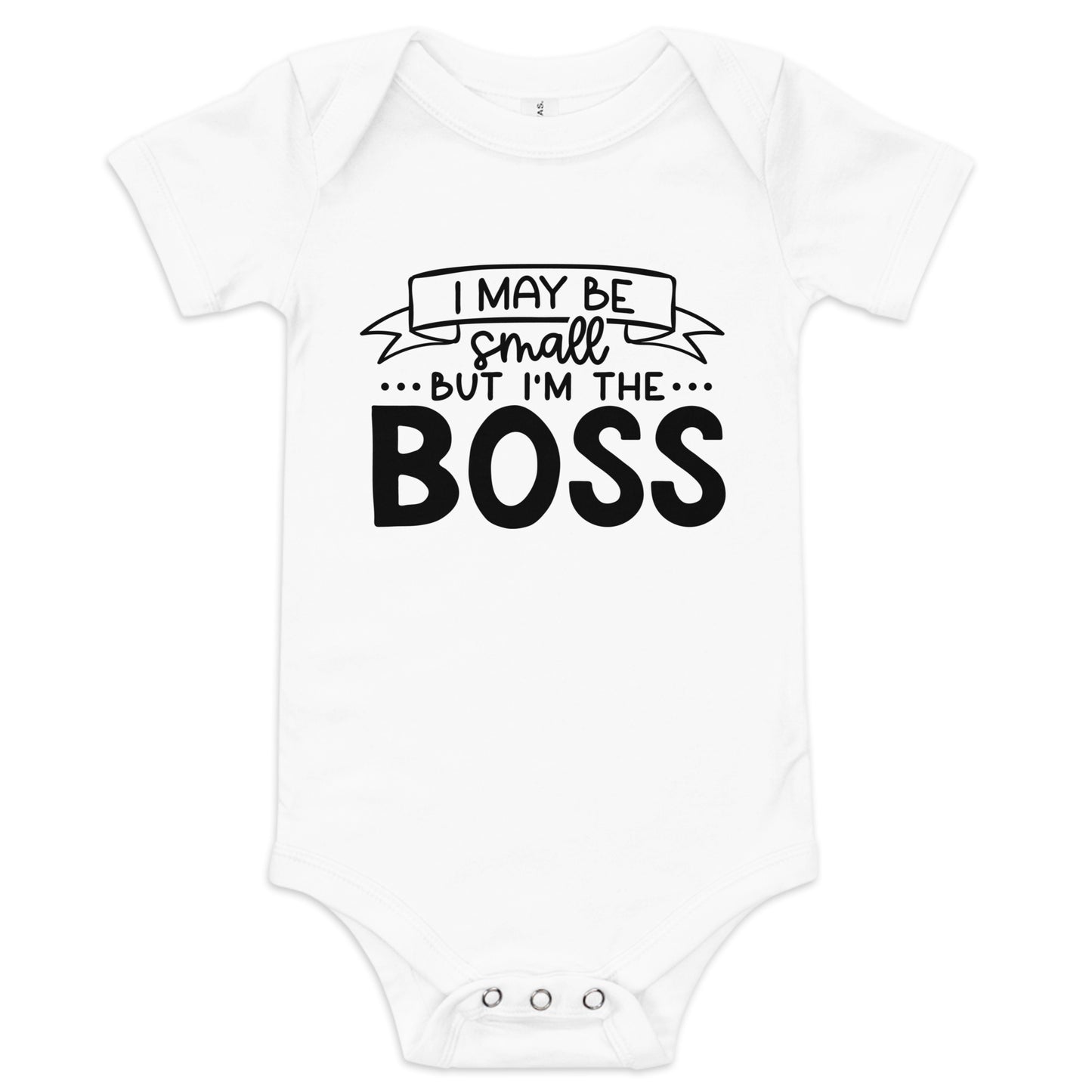 I May Be Small But I'm The Boss Onesie