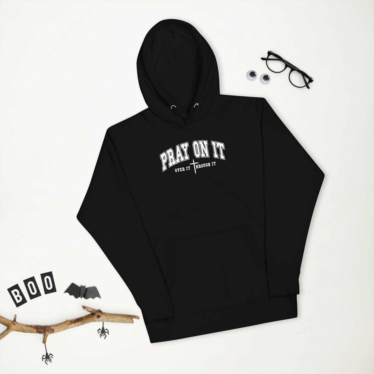 Pray on It  Hoodie