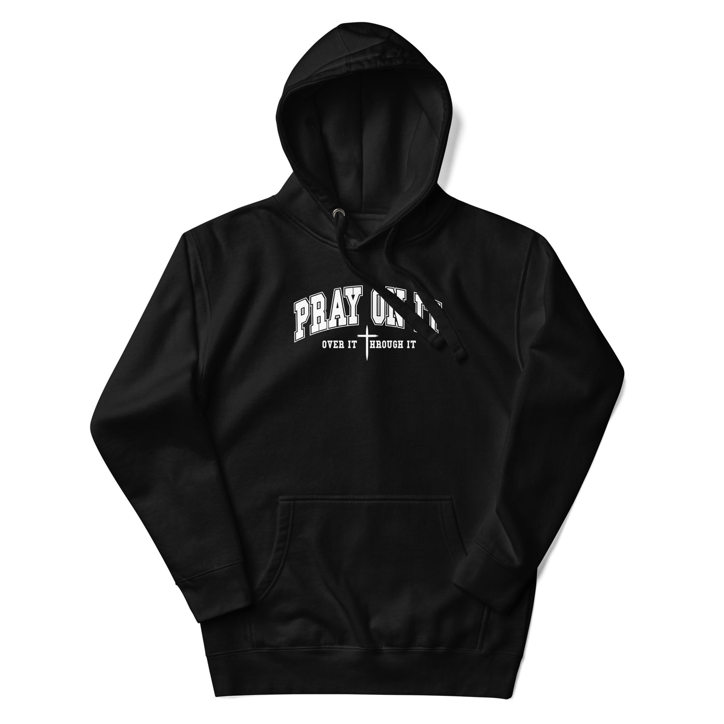 Pray on It  Hoodie