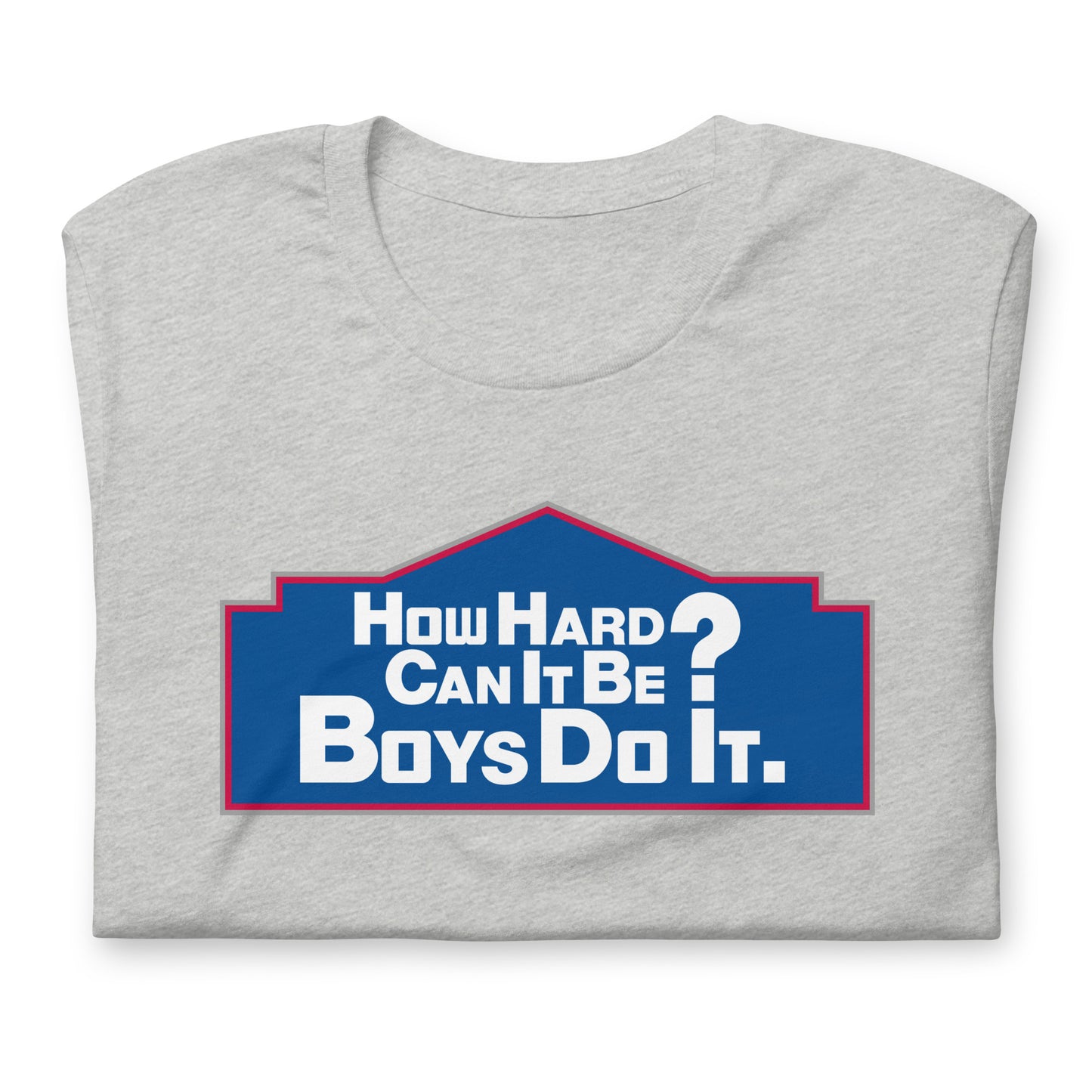 Boys Do It Too Shirt