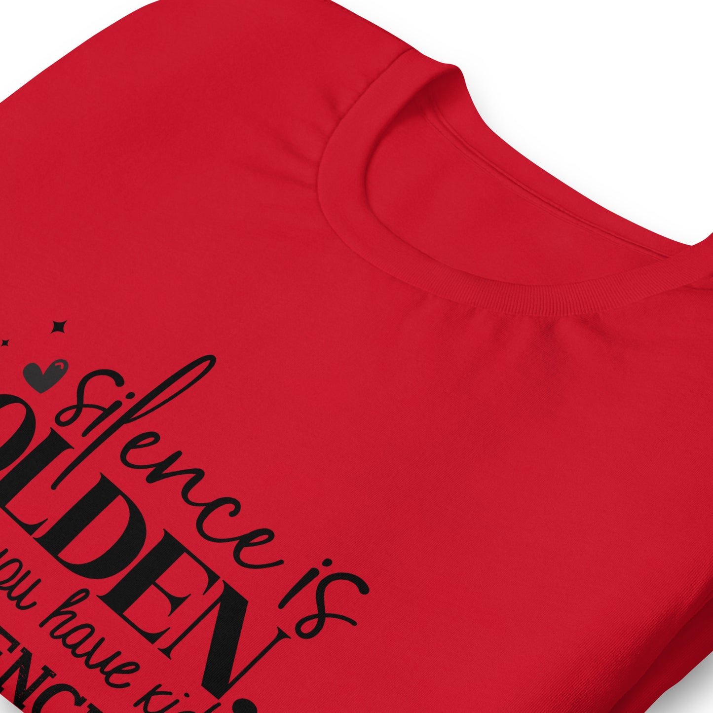 Silence is Golden T-Shirt