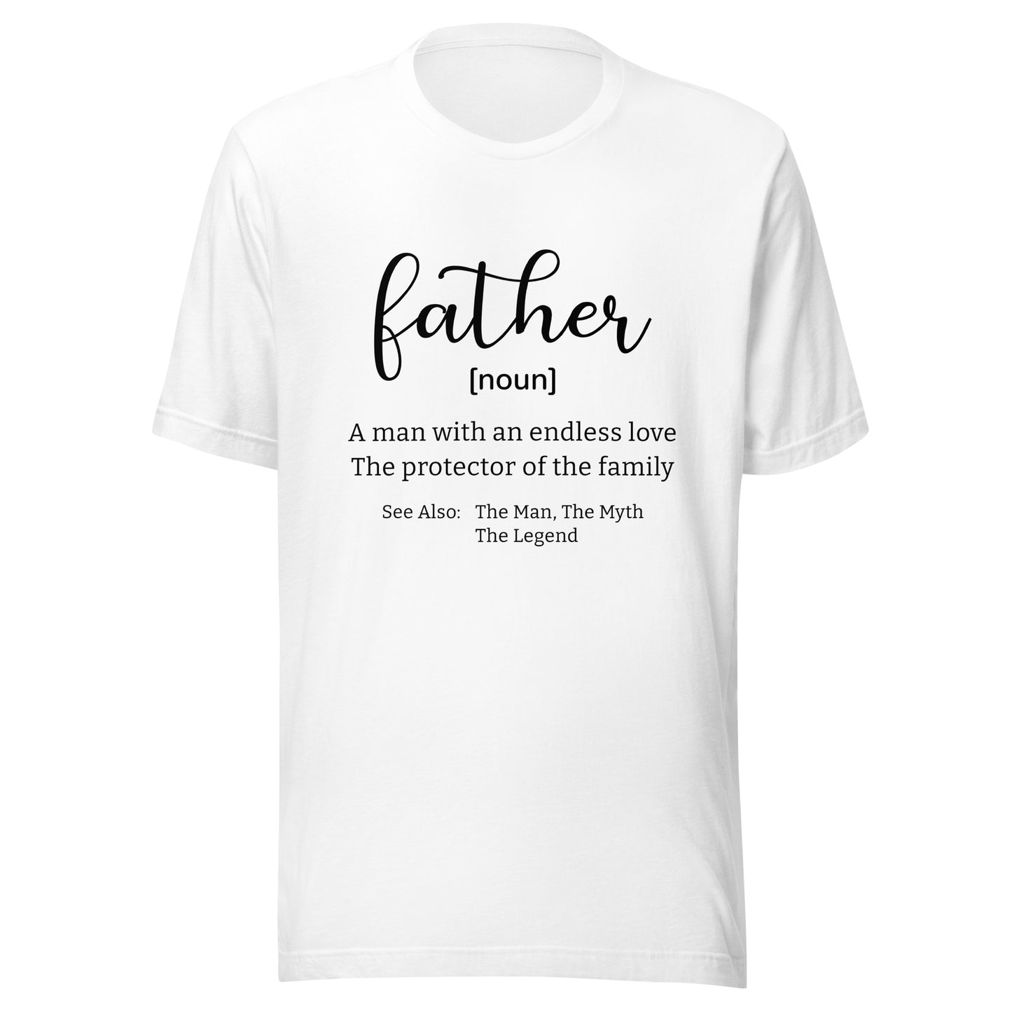 Father Defined Shirt