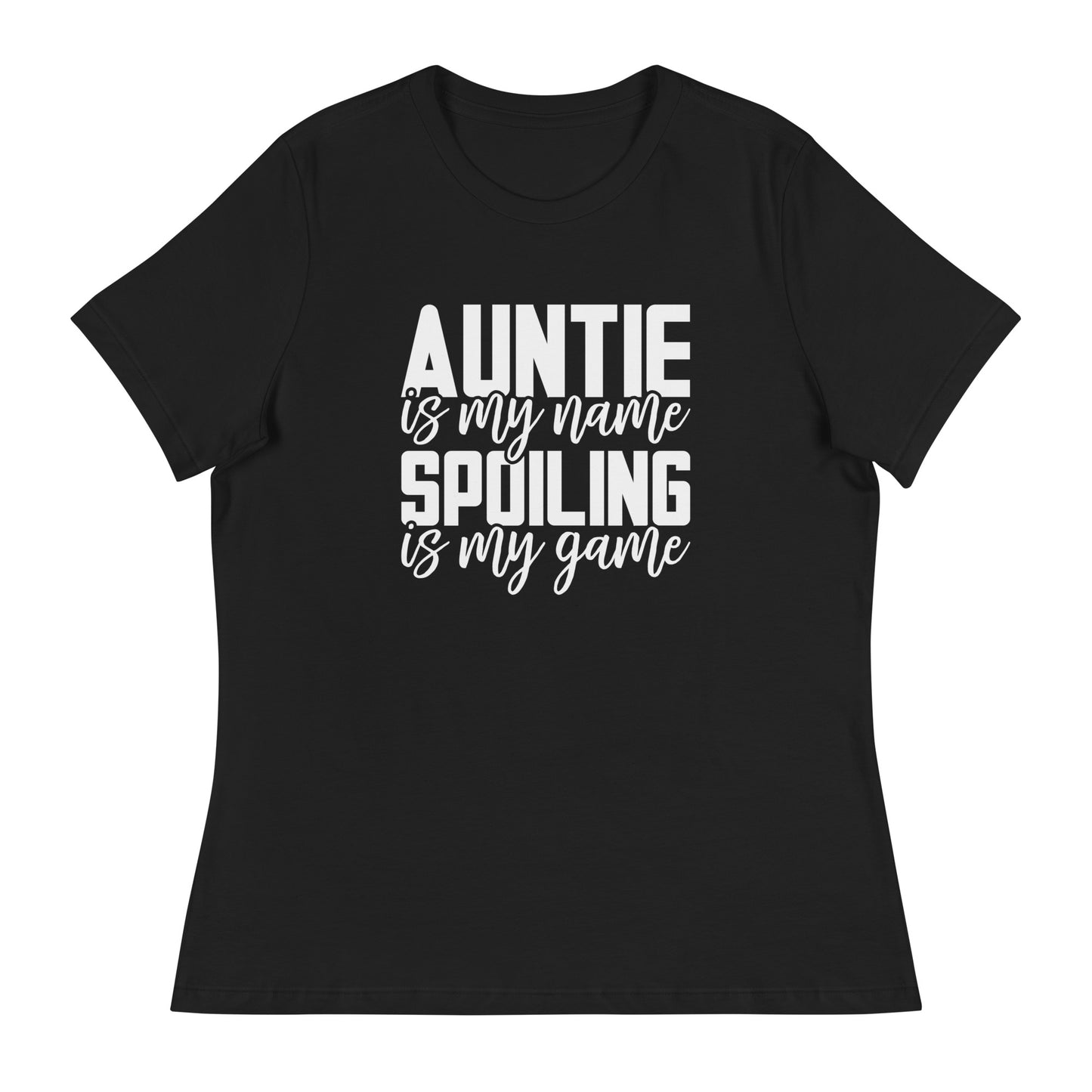 Auntie & Spoiling is my Game Relaxed T-Shirt