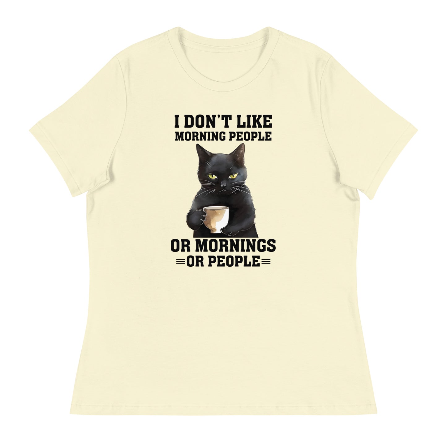 I Don't Like Morning People Relaxed T-Shirt