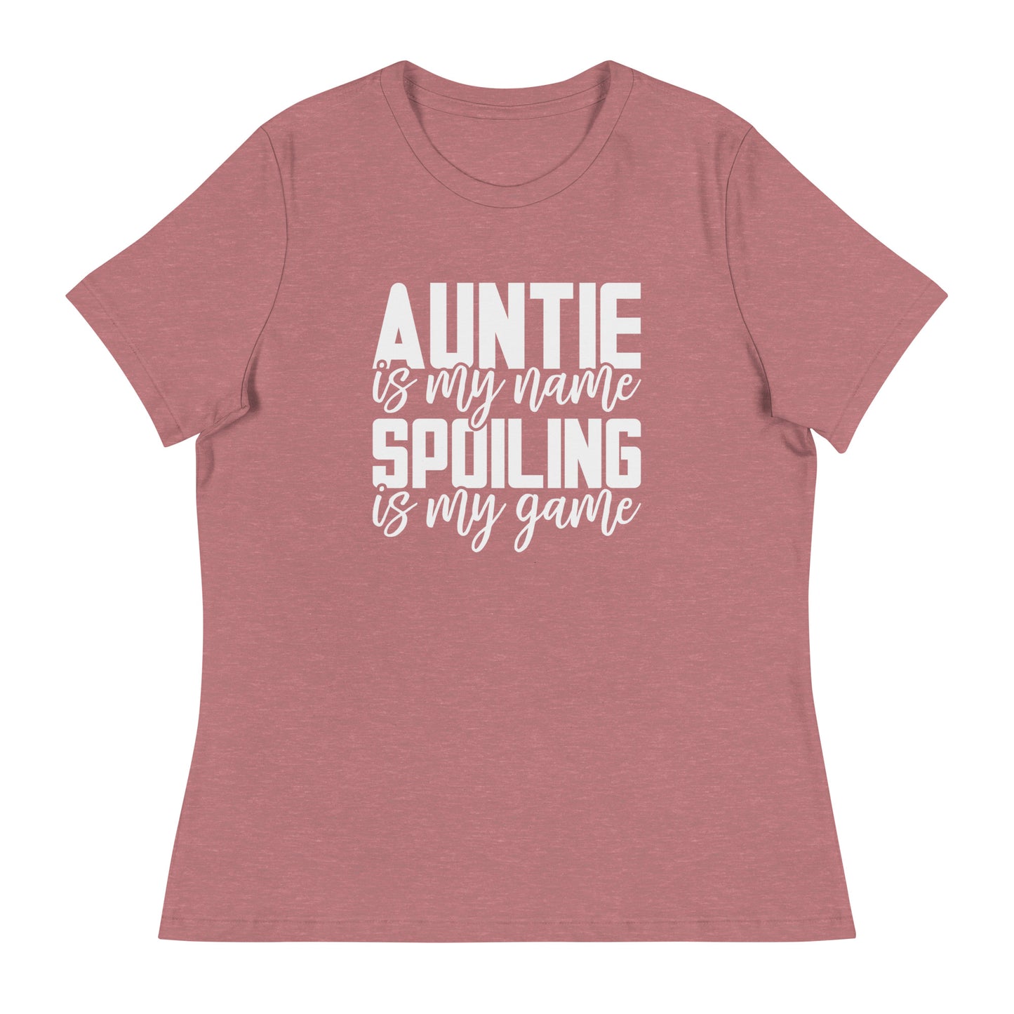 Auntie & Spoiling is my Game Relaxed T-Shirt