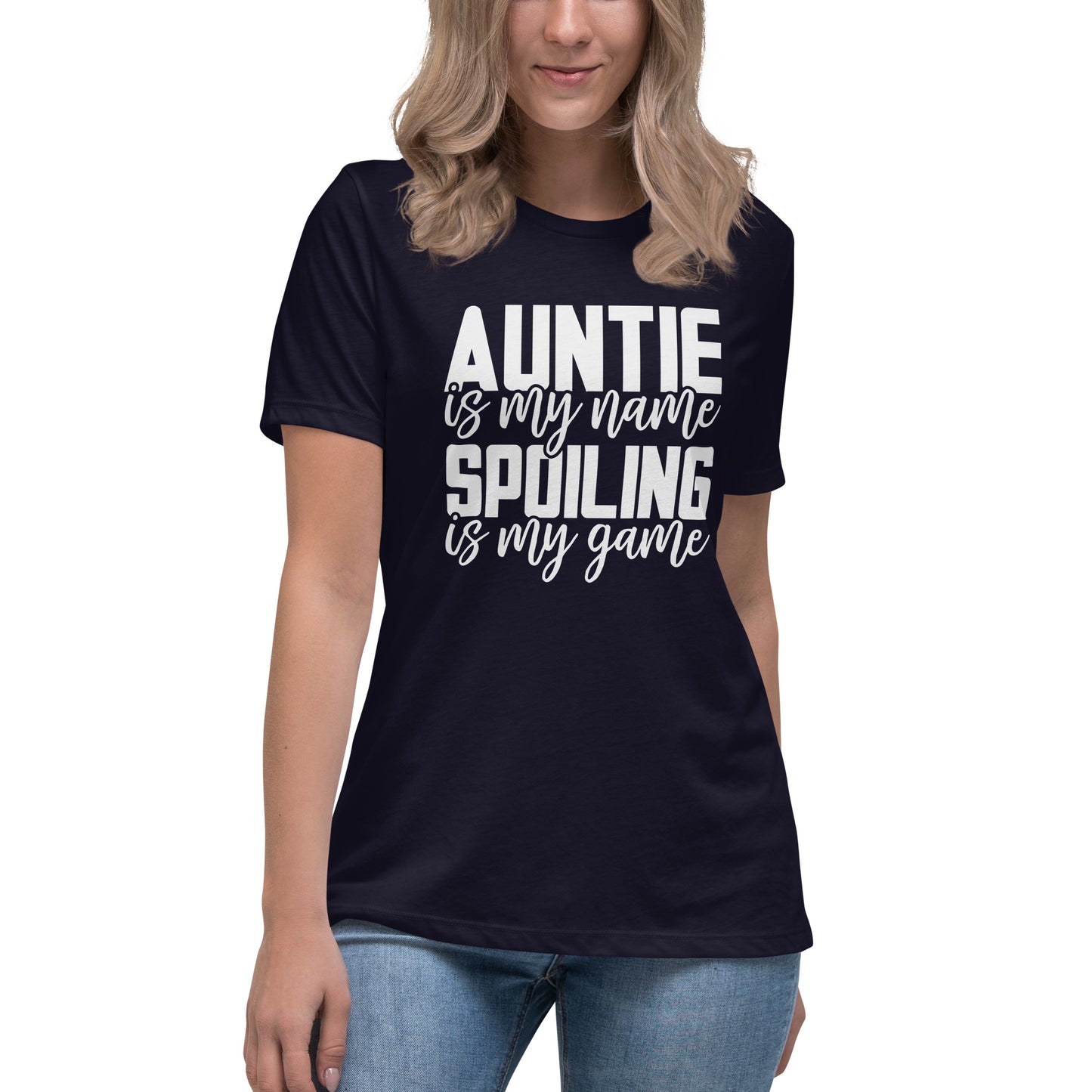 Auntie & Spoiling is my Game Relaxed T-Shirt